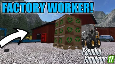 Farming Simulator 2017 Logging Working On The Factory Producing