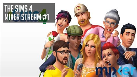 The Sims 4 Mixer Stream 1 Youtube