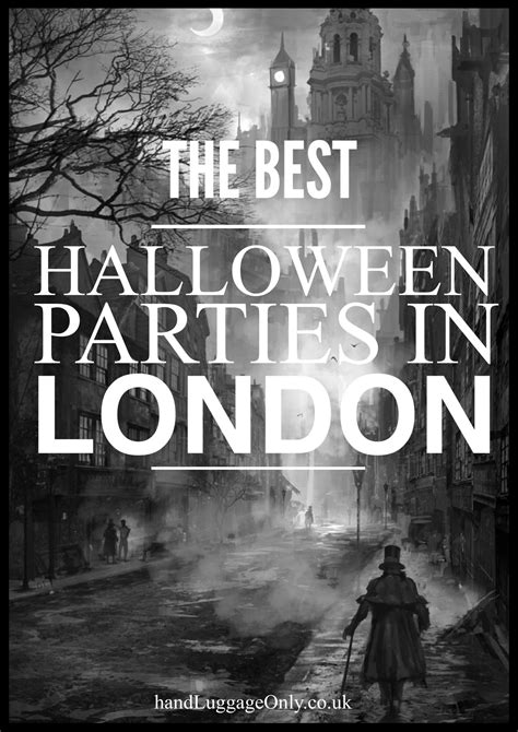 7 Best Halloween Parties In London Hand Luggage Only Travel Food