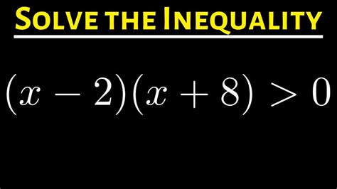 31 Solving A Quadratic Inequality With The Test Point Method Greater