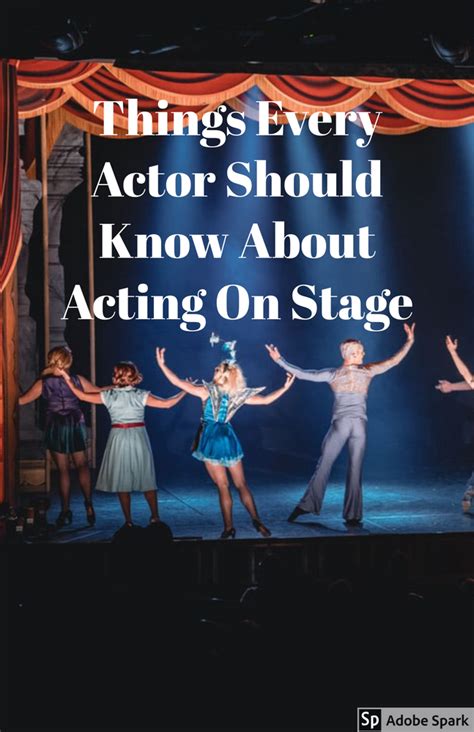 Things Every Actor Should Know About Acting On Stage