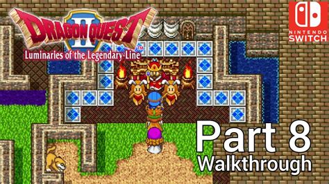 Walkthrough Part 8 Dragon Quest 2 Nintendo Switch No Commentary Youtube
