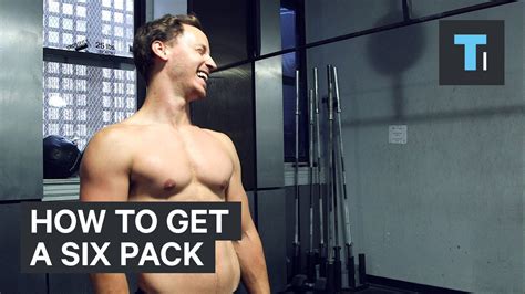 How To Get A Six Pack Youtube