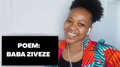 Poem Baba Ziveze Inspired By Canaan Nyathis Song Swati Poem Youtube