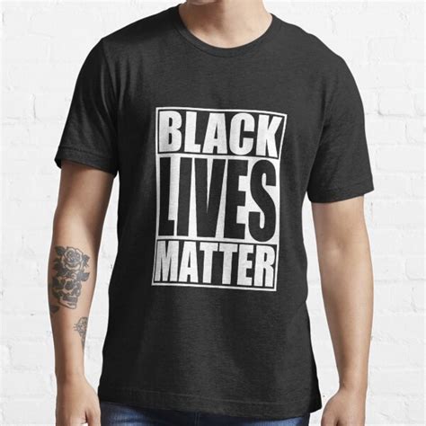 Black Lives Matter T Shirt T Shirt By Ethoswear Redbubble