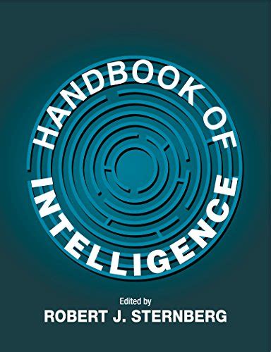 handbook of intelligence ebook sternberg robert j sternberg robert j kindle store