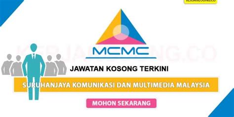 Pengambilan jawatan kosong ini telah dibuka kepada seluruh warganegara malaysia yang berminat jawatan : Jawatan Kosong Suruhanjaya Komunikasi dan Multimedia ...