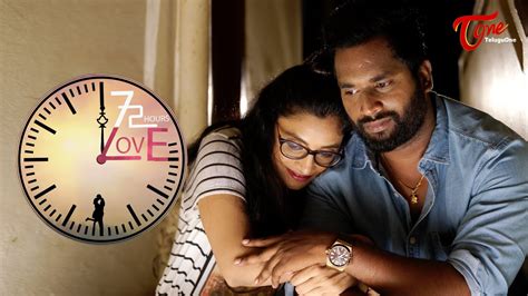 72 Hours Love Latest Telugu Short Film 2020 By Siva Mandla Teluguone Youtube