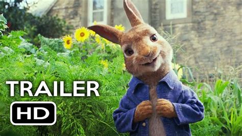 Peter Rabbit Official Trailer 1 2018 Margot Robbie Daisy Ridley