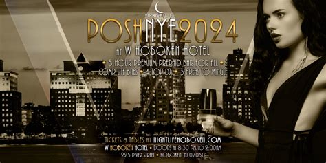2024 Posh W Hotel Hoboken New Years Eve Party Vip Nightlife