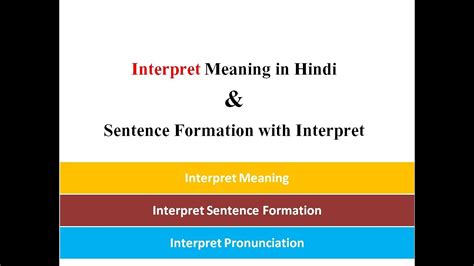 Interpret Meaning In Hindi With Examples Sentence Formation With