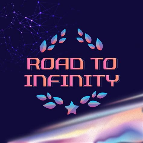 Road To Infinity Home