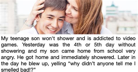 Mom Asks If She Was Wrong To Not Remind Teenage Son To Shower Hot Sex