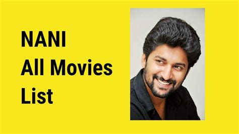 Nani All Movies List Nani All Movies Youtube