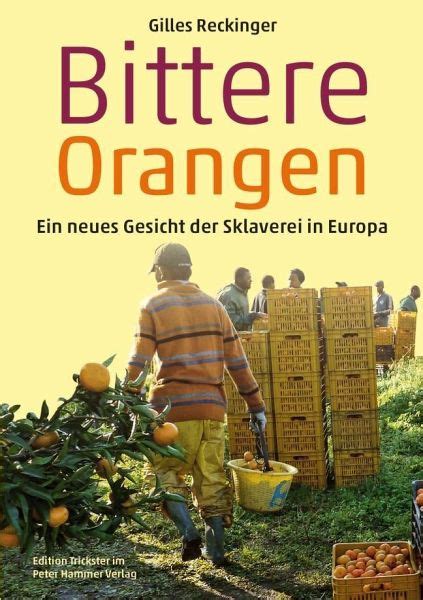 Bittere Orangen Von Gilles Reckinger Fachbuch Bücherde