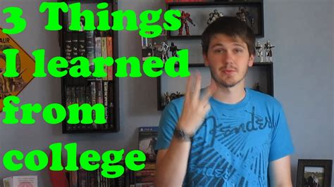 3 things i learned from my freshman year at college youtube