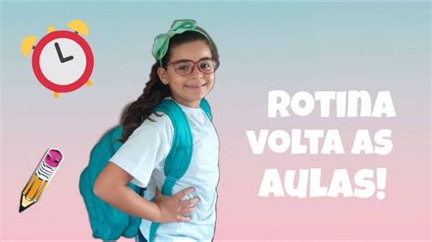 Rotina De Volta As Aulas 📚🥰 Youtube