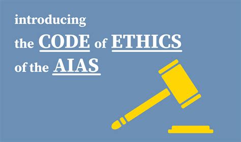 Introducing The Code Of Ethics Of The Aias Aias