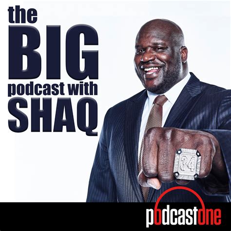 The Big Podcast With Shaq Listen Free On Castbox