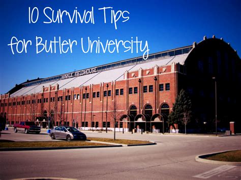 10 Survival Tips for Butler University | Surviving College | Butler university, Butler college 