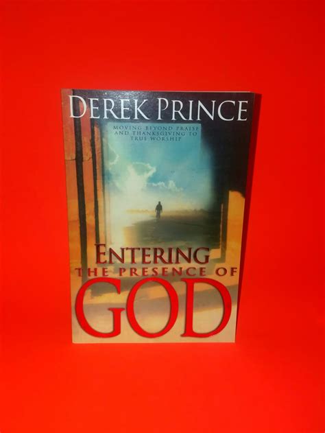 Entering The Presence Of God Derek Prince Biashara Kenya