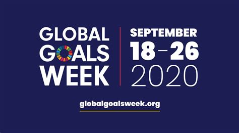 Global Goals Week The Global Goals