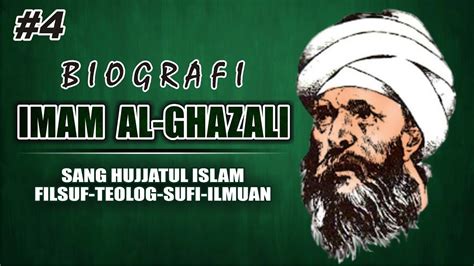 Biografi Imam Al Ghazali Youtube