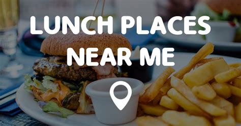 Healthy food near me is one of the most important aspects of my personal diet plan since i try to take good care of my body. LUNCH PLACES NEAR ME - Points Near Me