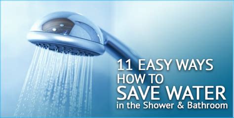 How To Save Water In The Shower And Bathroom 11 Easy Ways