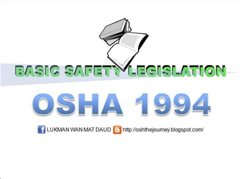 Osh The Journey Basic Safety Legislation 5s Osha 1994