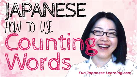 How To Use Counting Words In Japanese Japanese Grammar Let S Learn