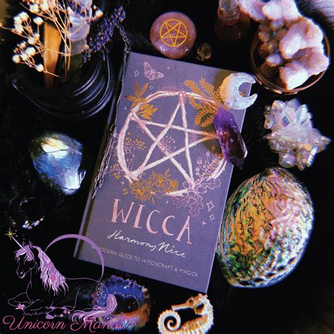 Wicca A Modern Guide To Witchcraft And Magick Hardcover Unicornmanor