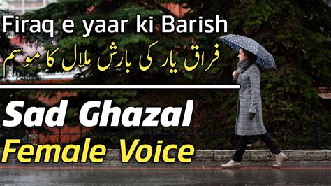 New ramzan naat whatsapp status video 2019 or ramzan status 2019. Urdu Gazal in female voice whatsapp status video | Firaq e ...