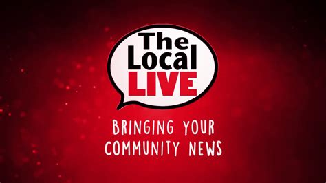 The Local Live Bringing Your Community News Youtube