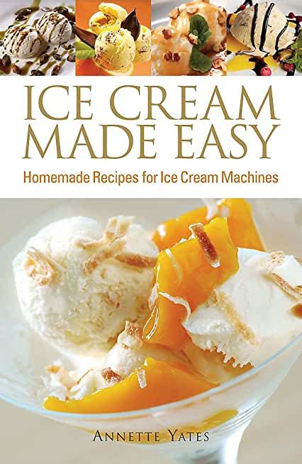 Amazon Co Uk Ice Cream Recipe Books Books
