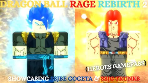 Roblox Dragon Ball Rage Rebirth 2 Showcasing Ssjbe Gogeta And Ssjg
