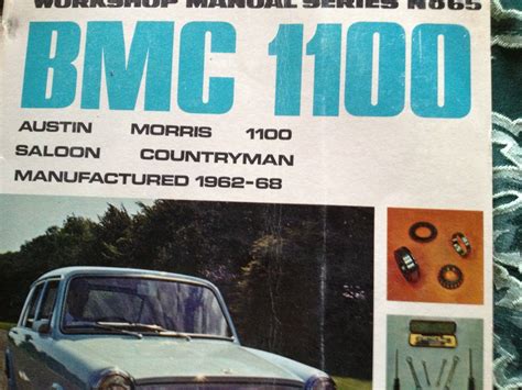 Bmc Austin Morris 1100 1962 1968 Sp Workshop Manual