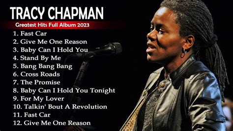 Tracy Chapman Greatest Hits Full Album - Best Songs Of Tracy Chapman