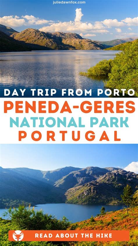 Day Trip From Porto Peneda Gerês National Park Artofit