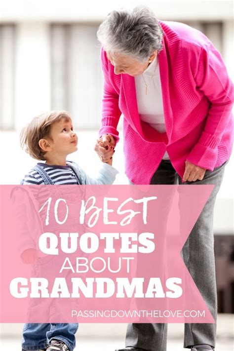 10 Best Grandma Quotes About Grandmothers Grandma Quotes