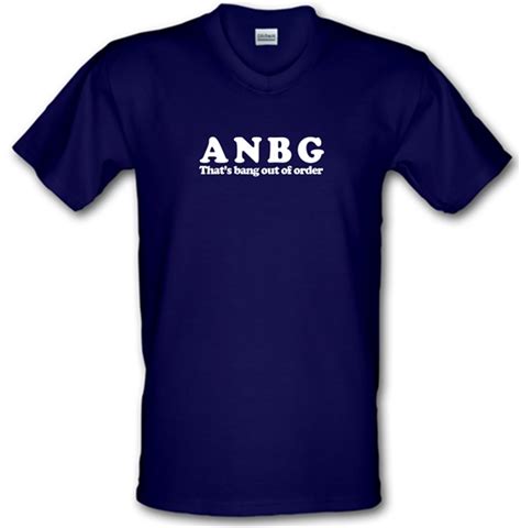 Anbg Thats Bang Out Of Order V Neck T Shirt By Chargrilled