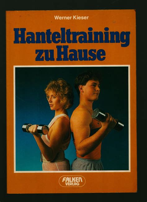 Werner kieser has 13 books on goodreads with 22 ratings. „Hanteltraining zu Hause" (Werner Kieser) - Buch gebraucht ...