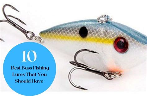 10 Best Bass Lures For 2021 Reviews And Guide