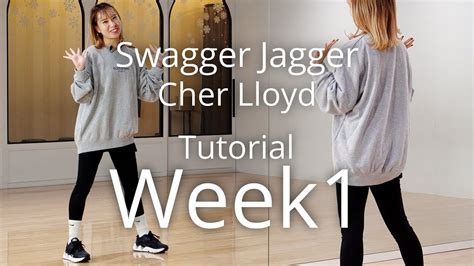 Week Cher Lloyd Swagger Jagger Choreography By Chisato Youtube