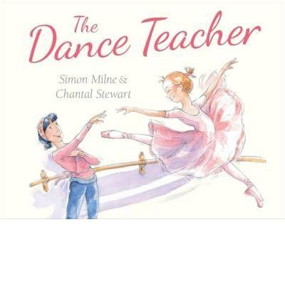 A Beautifully Illustrated Timeless Story About Ballet Effort And