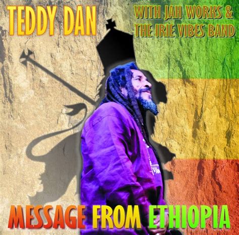 Compartilhando Reggae Teddy Dan Message From Ethiopia