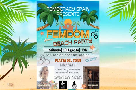 Femocracy Spain Femdom Summer Beach Party Lady Monique De Nemours