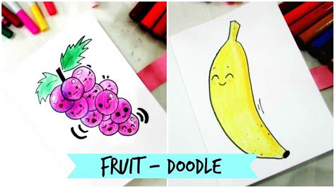 How To Draw Cute Fruit Doodle Part 1 Youtube