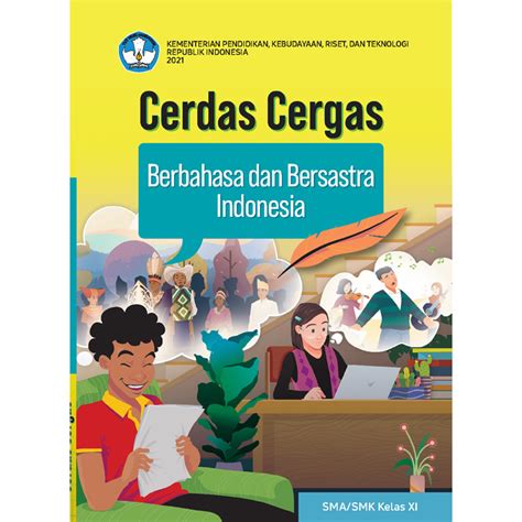 Buku Teks Buku Kurikulum Merdekacerdas Cergas Berbahasa Dan Bersastra