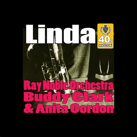 Linda Digitally Remastered Single By Buddy Clark Ray Noble And